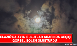 Elazığ’da Ay’ın Bulutlar Arasında Geçişi Görsel Şölen Oluşturdu