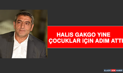 Halis Gakgo Yine Çocuklar İçin Adım Attı