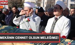 Mekânın Cennet Olsun Meleğimiz!