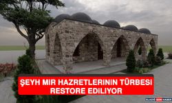 Şeyh Mir Hazretlerinin Türbesi Restore Ediliyor