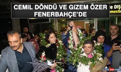 Cemil Döndü ve Gizem Özer, Fenerbahçe'de