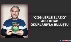 “Çizgilerle Elazığ” Adlı Kitap Okurlarıyla Buluştu