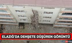 Elazığ’da Dehşete Düşüren Görüntü