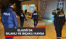 Elazığ’da Silahlı ve Bıçaklı Kavga