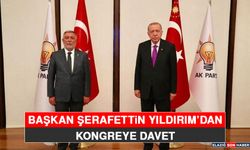 Başkan Şerafettin Yıldırım'dan Kongreye Davet