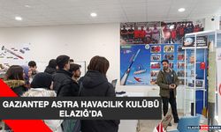 Gaziantep Astra Havacılık Kulübü Elazığ’da