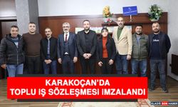 Karakoçan’da Toplu İş Sözleşmesi İmzalandı