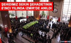 Şehidimiz Sekin Şehadetinin 8’inci Yılında İzmir’de Anıldı