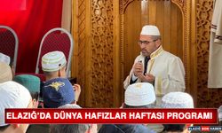 Elazığ’da Dünya Hafızlar Haftası programı