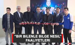 “Bir Bilenle Bilge Nesil” Faaliyetleri