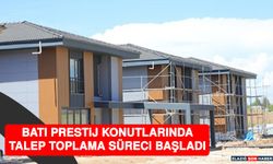 Batı Prestij Konutlarında Talep Toplama Süreci Başladı