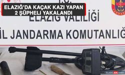 Elazığ’da Kaçak Kazı Yapan 2 Şüpheli Yakalandı