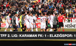 TFF 2. Lig: Karaman FK: 1 - Elazığspor: 1