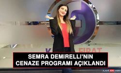 Semra Demirelli’nin Cenaze Programı Açıklandı