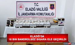 Elazığ’da 16 Bin Bandrolsüz Sigara Ele Geçirildi