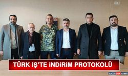 Türk İş’te ‘İndirim’ Protokolü