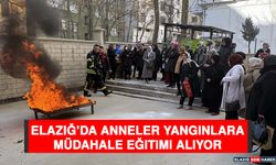 Elazığ’da Anneler Yangınlara Müdahale Eğitimi Alıyor