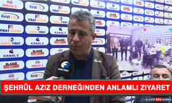 Şehrül Aziz Derneğinden Anlamlı Ziyaret