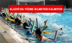 Elazığ’da Yüzme Bilmeyen Kalmıyor