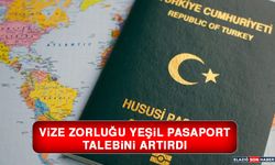 Vize Zorluğu Yeşil Pasaport Talebini Artırdı