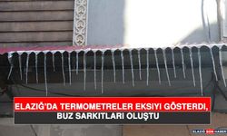 Elazığ'da Termometreler Eksiyi Gösterdi, Buz Sarkıtları Oluştu