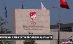 Haftanın Canlı Yayın Programı Açıklandı