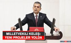 Milletvekili Keleş: Yeni Projeler Yolda