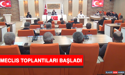 Meclis Toplantıları Başladı