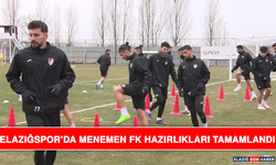 Elazığspor’da Menemen FK Hazırlıkları Tamamlandı