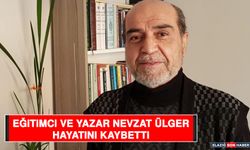 Eğitimci ve Yazar Nevzat Ülger Hayatını Kaybetti