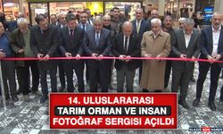 14. Uluslararası Tarım, Orman ve İnsan Fotoğraf Sergisi Açıldı