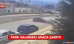 Park Halindeki Araca Çarptı