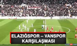 Elazığspor – Vanspor Karşılaşması