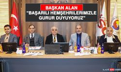 Başkan Alan “Başarılı Hemşehrilerimizle Gurur Duyuyoruz”