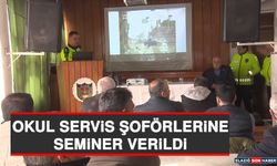 Okul Servis Şoförlerine Seminer Verildi