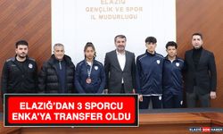 Elazığ’dan 3 Sporcu Enka’ya Transfer Oldu