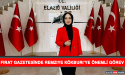 Fırat Gazetesinde Remziye Kökburi’ye Önemli Görev