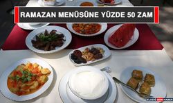 Ramazan Menüsüne Yüzde 50 Zam