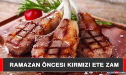 Ramazan Öncesi Kırmızı Ete Zam