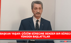 Başkan Yaşar: Çözüm Sürecine Benzer Bir Süreci Yeniden Başlattılar