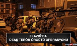 Elazığ’da Deaş Terör Örgütü Operasyonu