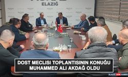 Dost Meclisi Toplantısının Konuğu Muhammed Ali Akdağ Oldu