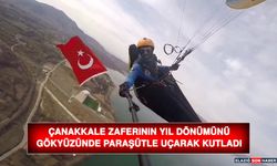 Çanakkale Zaferinin Yıl Dönümünü Gökyüzünde Paraşütle Uçarak Kutladı