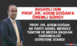 Prof. Dr. Adem Doğan'a AK Parti'de Önemli Görev