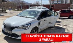 Elazığ’da Trafik Kazası: 3 Yaralı