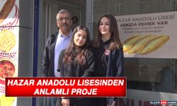 Hazar Anadolu Lisesinden Anlamlı Proje