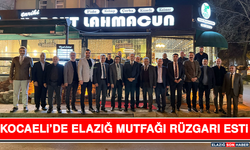 Kocaeli’de Elazığ Mutfağı Rüzgarı Esti