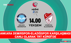 Ankara Demirspor-Elazığspor Karşılaşması Canlı Olarak TRT Kürdî’de