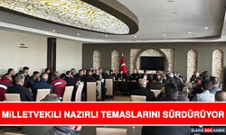 Milletvekili Nazırlı Temaslarını Sürdürüyor