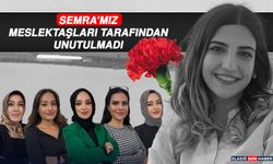 Semra'mız Meslektaşları Tarafından Unutulmadı